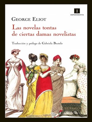 cover image of Las novelas tontas de ciertas damas novelistas